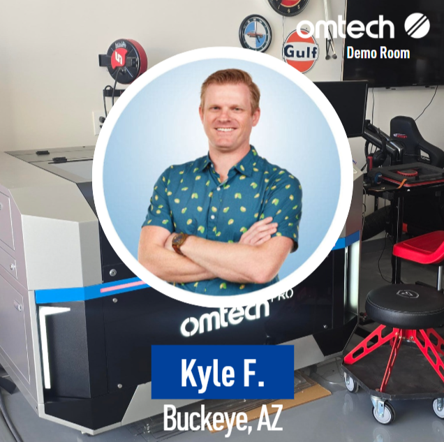 Laser Engraving in Buckeye, Arizona | Demo Room Host - Kyle F.