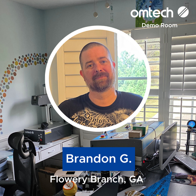 Laser Engraving in Flowery Branch, Georgia | Demo Room Host - Brandon G.